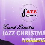 Frank Sinatra Jazz Christmas Songs la Teatrul Regina Maria din Oradea