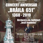 Concert aniversar ”Brăila 651”