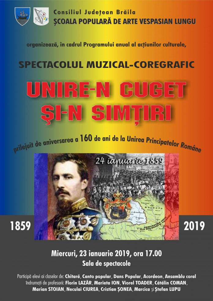 Spectacol dedicat împlinirii a 160 de ani de a Unirea Principatelor Române