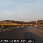 VIDEO| Cum arată lotul 3 al autostrăzii A1 Lugoj-Deva? Tronsonul, finalizat în proporție de 95 la sută