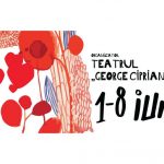 Teatrul George Ciprian găzduiește a XVI-a ediţie a Festivalului BUZĂU / IUBEŞTE / TEATRU