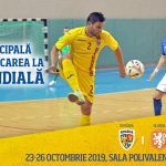 Meciurile pentru calificarea la Cupa Mondială de futsal 2020, în octombrie la Piatra-Neamț