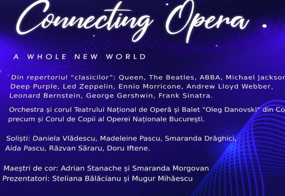 Spectacol caritabil ”Connecting Opera – A Whole New World”