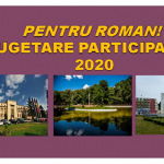 Demararea campaniei de bugetare participativă ”Pentru Roman” – ediția 2020