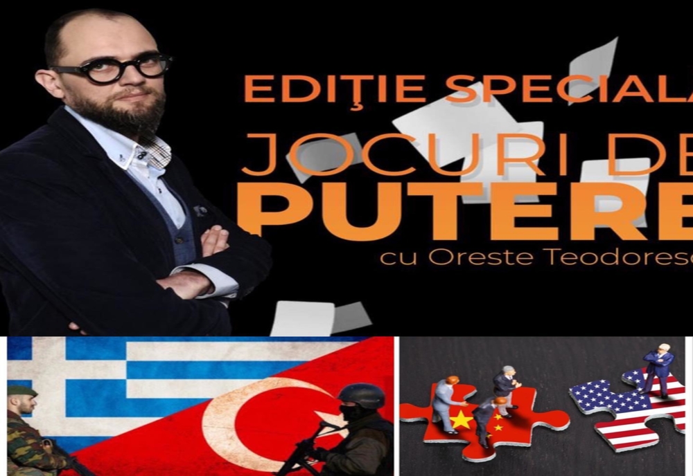 Jocuri de putere, cu Oreste Teodorescu: SUA mediază conflictul diplomatic dintre Turcia și Grecia