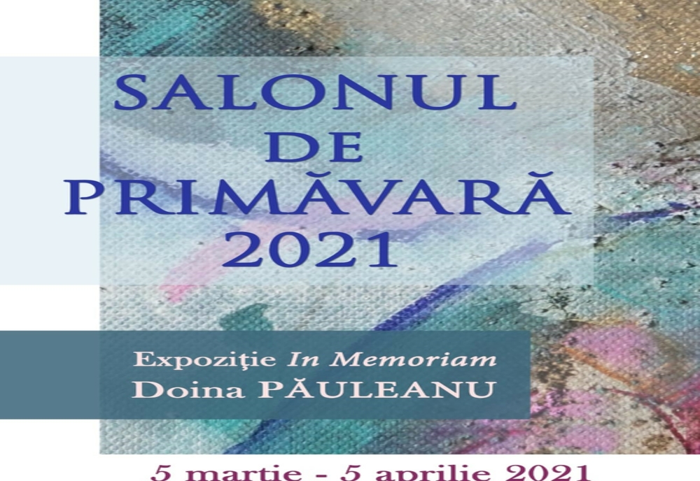 „Salonul de primăvară 2021,” la Muzeul de Artă Constanța