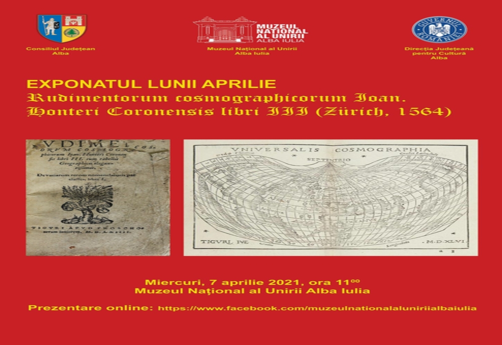 Exponatul lunii aprilie: Rudimentorum cosmographicorum Ioan. Honteri Coronensis libri III (Zürich, 1564).