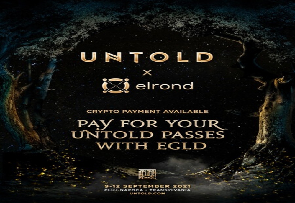 Abonamentele la UNTOLD 2021 pot fi achiziționate și cu moneda EGLD a celor de la Elrond Network