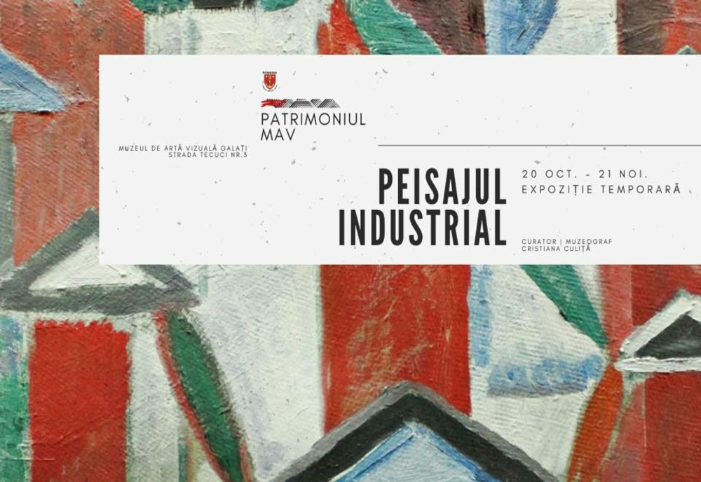 Expoziție la Muzeul de Artă Vizuală pe tema industrializării din perioada comunistă