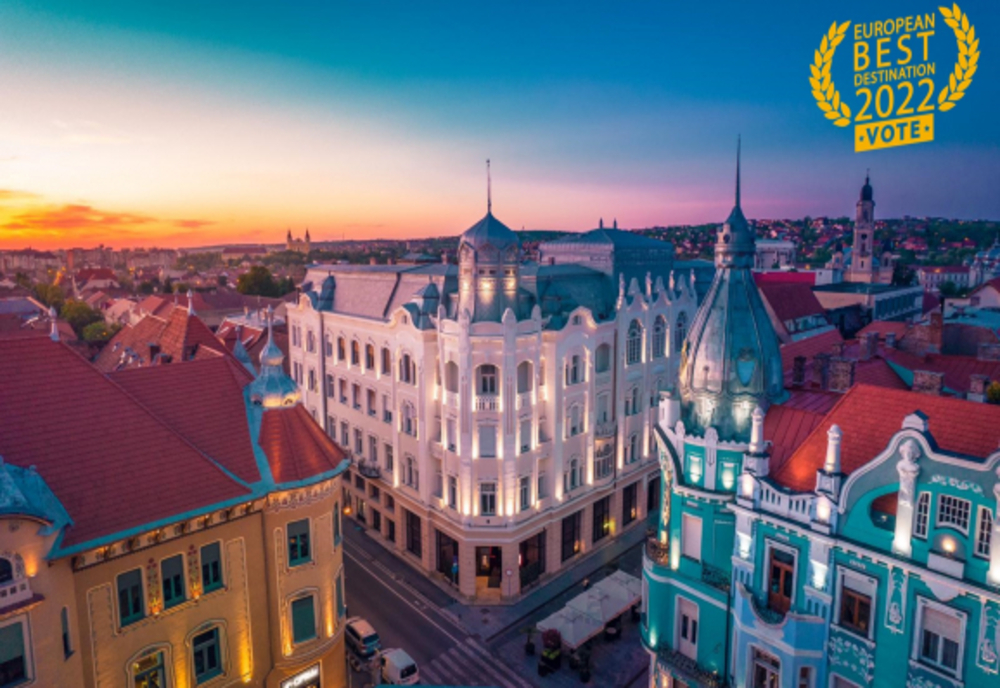 Oradea, cea mai bună destinație europeană turistică în anul 2022