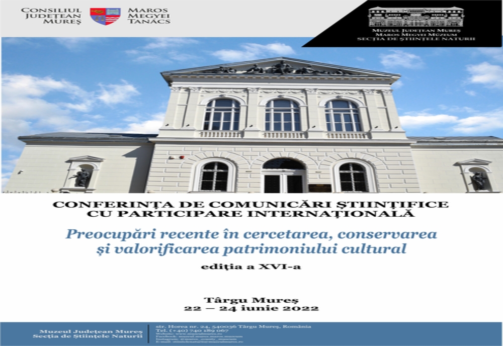 Conferința de comunicări științifice „Preocupări recente în cercetarea, conservarea şi valorificarea patrimoniului cultural”, la cea de a XVI-sa ediție! Vezi când și unde are loc