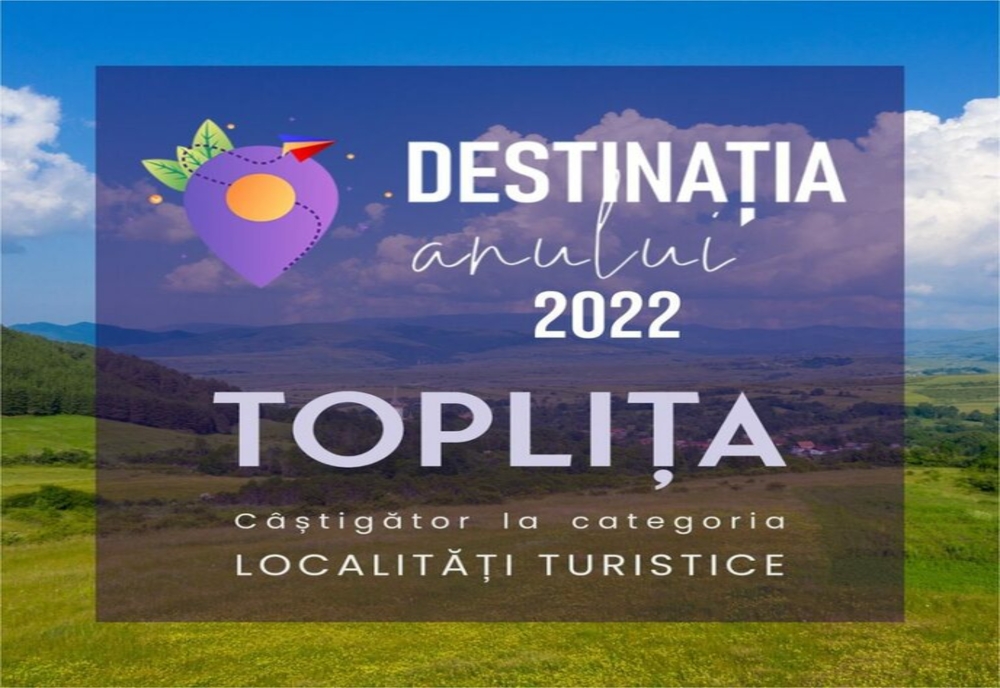 Destinația anului 2022. Toplița a câștigat la categoria Localități Turistice
