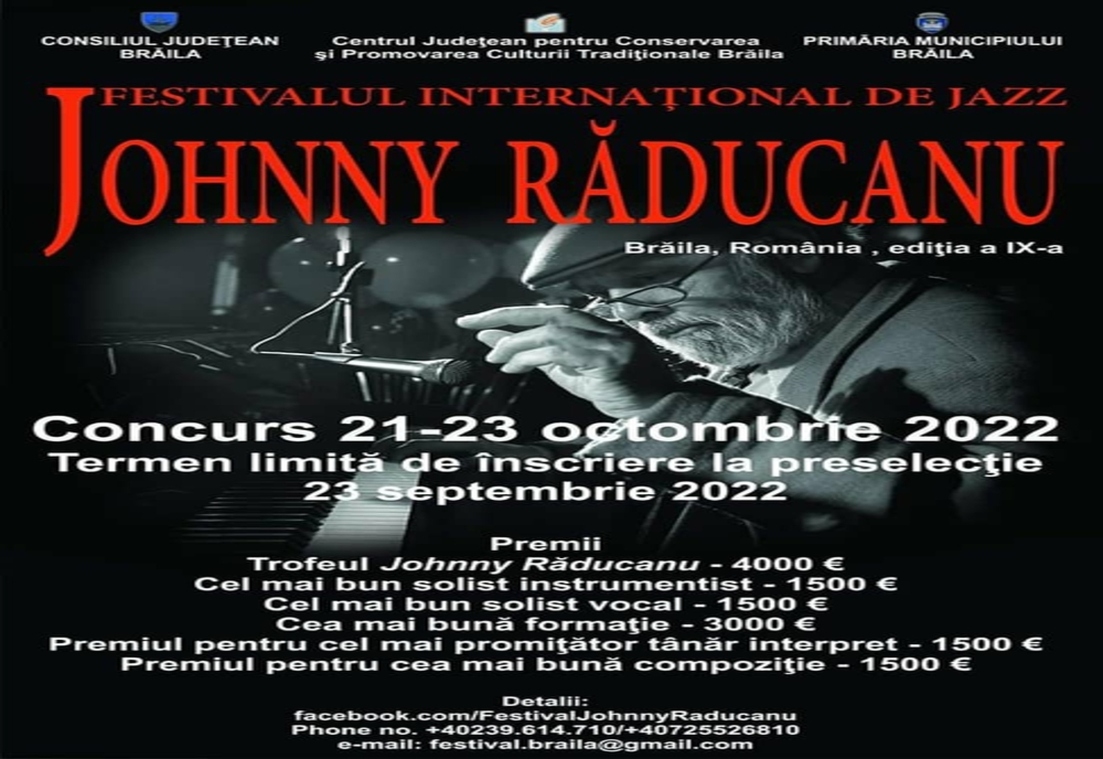 Înscrierile pentru concurenți la Festivalul Internațional de Jazz ”Johnny Răducanu” se pot face până pe 23 septembrie 2022