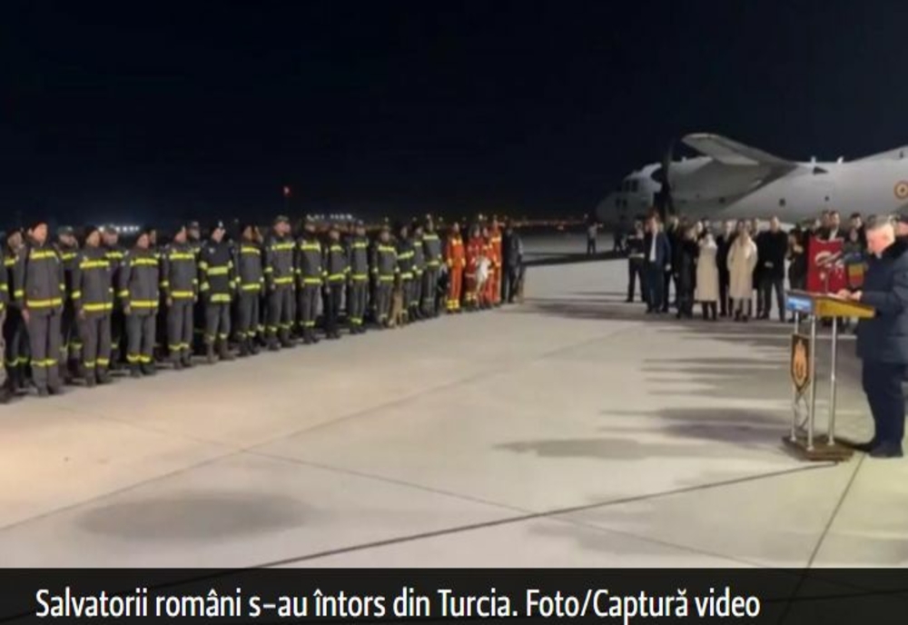 Salvatorii români s-au întors din Turcia. Ciucă: „Meritați să vă odihniți după cele 10 zile în care ați salvat oameni”