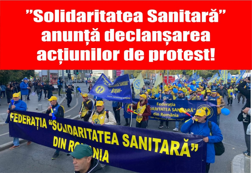 Federația ”Solidaritatea Sanitară” anunță declanșarea acțiunilor de protest