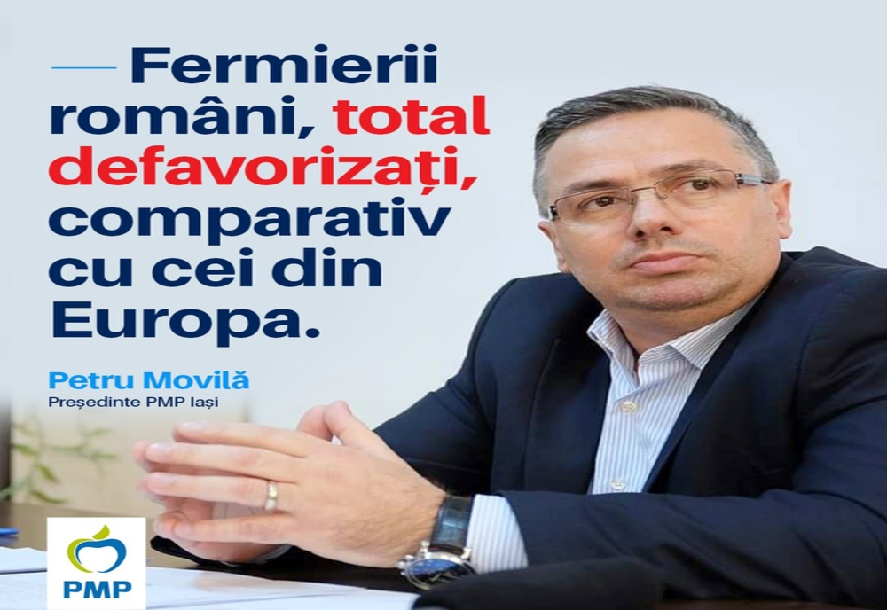 Petru Movilă, PMP: „Cum să faci agricultură de performanţă şi să dai românilor produse româneşti, sănătoase, ieftine, când fermierii nu au aceleaşi condiţii ca-n UE”