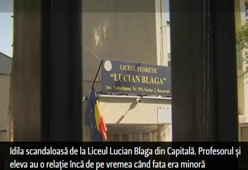 Idila scandaloasă de la Liceul Lucian Blaga, din Capitală